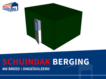 Schuindak berging 4m breed ongeisoleerd Multiloods.nl